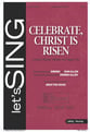 Celebrate, Christ Is Risen SATB choral sheet music cover